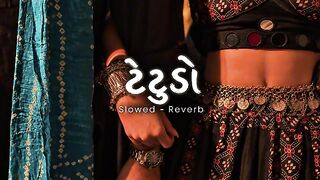 Tentudo (ટેંટુડો) 🌙 | Slowed + Reverb | Geeta Rabari | Silent Vibes
