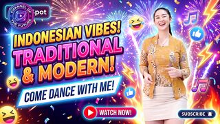 INDONESIAN TRADITIONAL DAN MODERN