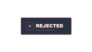 Modern Tech Box REJECTED Status Motion Graphic