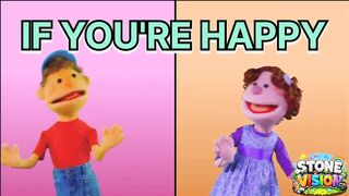 IF YOU'RE HAPPY