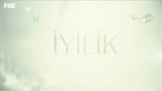 İyilik 27. Bölüm (Final)