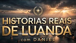 Histórias reais de Luanda