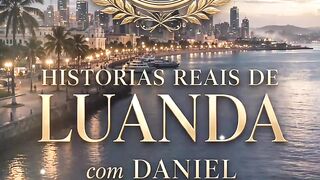 Histórias reais de Luanda 2