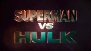 SUPERMAN & HULK