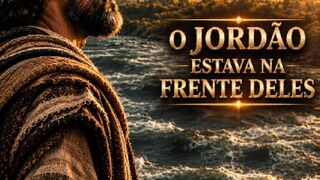 JOSUÉ • EP. 05/24 | O JORDÃO ESTAVA NA FRENTE DELES #josué