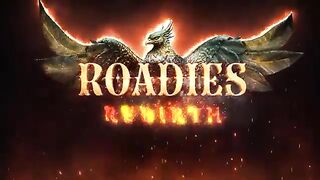 Roadies Rebirth Episode 1