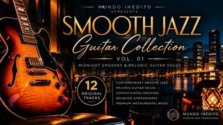 🎸 **SMOOTH JAZZ GUITAR COLLECTION VOL. 01 — MIDNIGHT GROOVES & MELODIC GUITAR SOLOS**