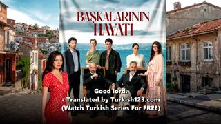 Baskalarinin Hayati - Episode 4 (English Subtitles)