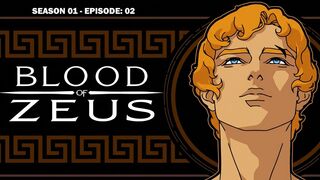 Blood of Zeus S01E02 - Past Is Prologue