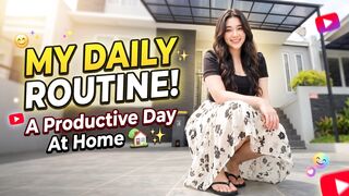 MY DAILY ROUTINE! A Productive & Relaxing Day At Home 🏡✨
