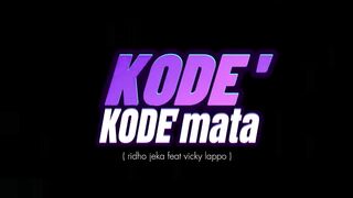 KODE KODE MATA - RIDHO JEKA - VICKY LAPPO - OFFICIAL MUSIC VIDEO.