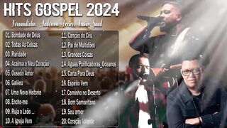 Way Maker, This Too Shall Pass... Top 30 SPECIAL WORSHIP SONGS [Fernandinho, Anderson Freire, Gerson Rufino]