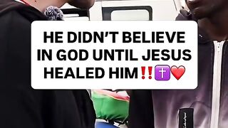 Jesus Healed Atheist❤️🙏✝️