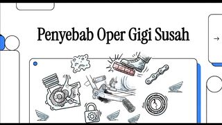 Penyebab Oper Gigi Susah