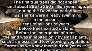 Sharks are older than trees.