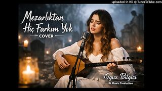 MEZARLIKTAN HİÇ FARKIM YOK (Cover)