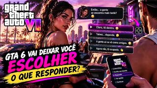 😱 GTA 6 VAI DEIXAR VOCÊ ESCOLHER O QUE RESPONDER?