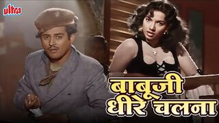 Babu Jee Dhire Chalna  Geeta Dutt