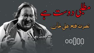 Matlabi dost hai matlabi yr hai by Nusrat Fateh Ali Khan beast song