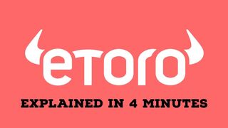 What is eToro_ eToro Explained in 4 Minutes.