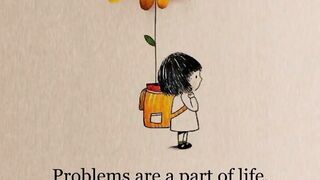 Life full of problem
