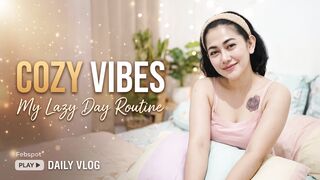 My Lazy Day & Morning Routine Vlog