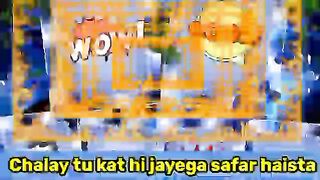 Chalay tu kat hi Jayega safar haistaa Pakistani jhankar songs