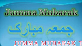 Faizavlog10 856.337 || Jumma Mubarak whatsApp status