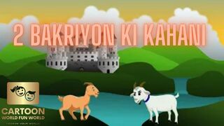 Kids Cartoon || 2 Bakriyon Ki Kahani || Story For Kids || Cartoon World || Fun World