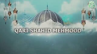 Unka mangta hoon naat by Qari Shahid Mamood 2023.