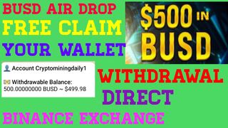 busd air drop withdrawal in binance | free claim $500 in trust wallet | trust wallet airdrop