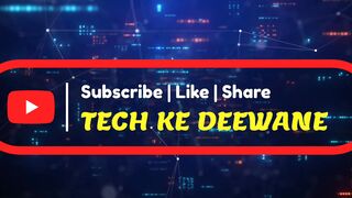 Tech Ke Deewane intro