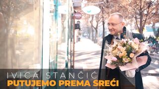 Ivica Stančić - Putujemo prema sreć
