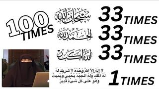SubhanAllah, Alhamdulillah, AllahuAkbar, 33 times + La ilaha illallahu 1x By Dr Farhat Hashmi,