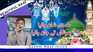 taha di shan walia full naat sad mazhar
