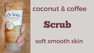 ST.Ives energizing coconut & coffee scrub review // deep exfoliate // scrub // fresh & glowing skin