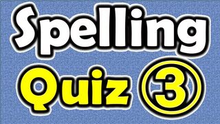 English Spelling Quiz! COMMONLY MISSPELLED WORDS IN ENGLISH. #3