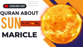 QURAN & SCIENCE ABOUT SUN
