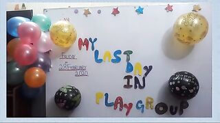 Last day in PlayGroup Good Bye