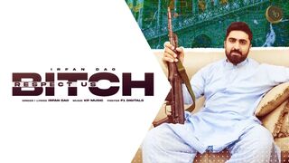 Bitch Respect Us ( Official Audio ) - Irfan Dao - New Punjabi Song 2023