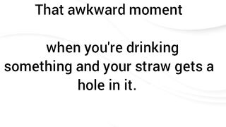 Awkward moment.