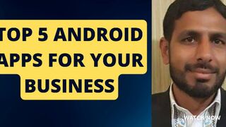 Top 5 Android Apps For Your Business