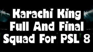 Karachi kings Squad For PSL 8 2023