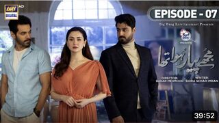 Mujhe pyaar howa tha episode 7