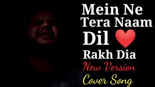 Mein ne Tera Name Dil ❤ Rakh Dia | New Version Cover Song | Zaibi Jaan |