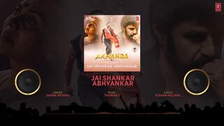 Jai Shankar Abhyankar (Audio) N Balakrishna, Pragya J | Sapna | Thaman S, Kishan P | Akhanda (Hindi)