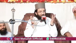 Qazi mateeullah byaan۔ قازی مطیع اللہ صاحب بیان