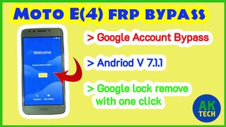 Moto e4 frp bypass |Moto e4 google account bypass | A.K Tech