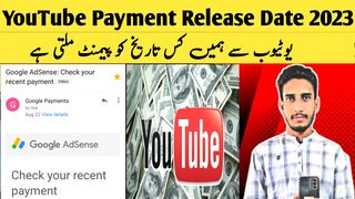 YouTube payment released date 2023