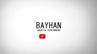 Bayhan  Senınle Olmak Varya